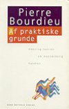 Pierre Bourdieu: Af praktiske grunde